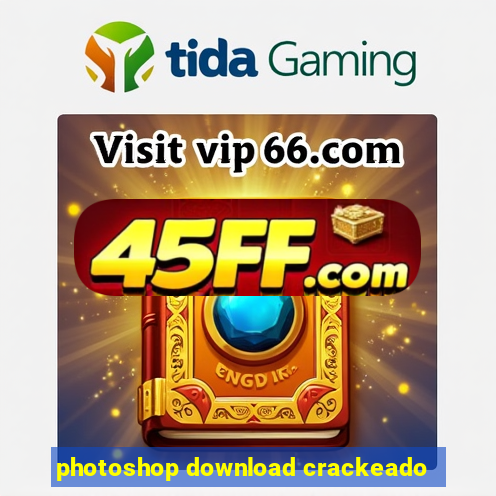 photoshop download crackeado